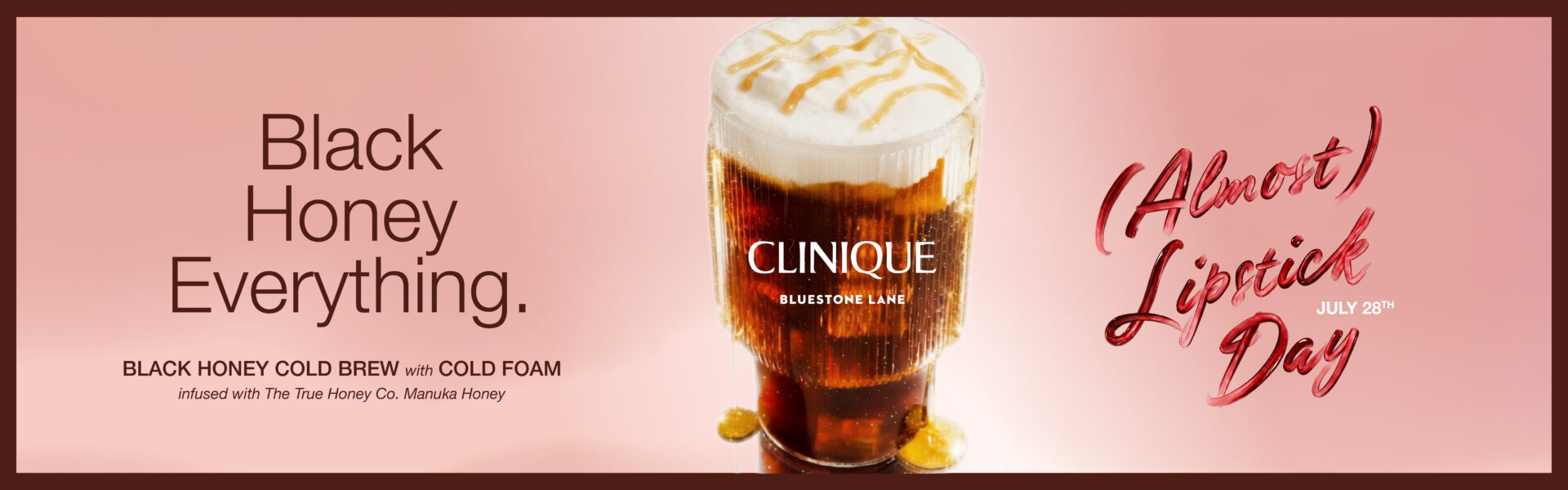 Banner promoting the Bluestone Lane x Clinique Black Honey collaboration and the limited-edition Black Honey Cold Brew, available for a limited time at Montauk and West Hollywood cafés.